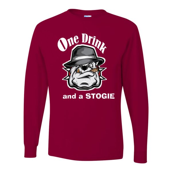 One Drink and a Stogie Long sleeve